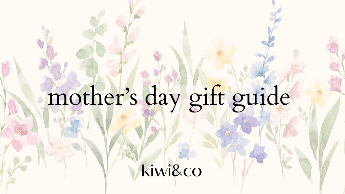 Mother's Day Gift Guide 💐🛍️ - Kiwi & Co