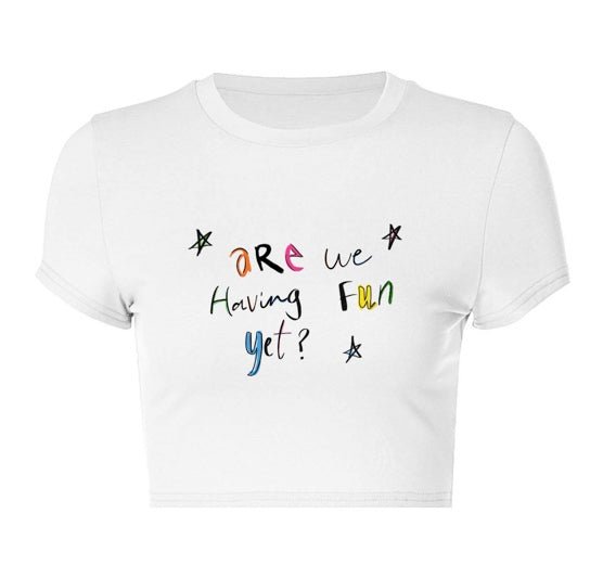 Are We Having Fun Yet Baby Tee - Kiwi & Co